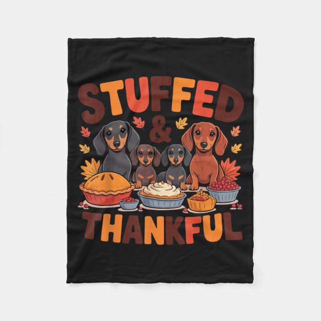 Stuffed And Thankful Dachshund Funny Thanksgiving  Fleecedecke (Vorderseite)