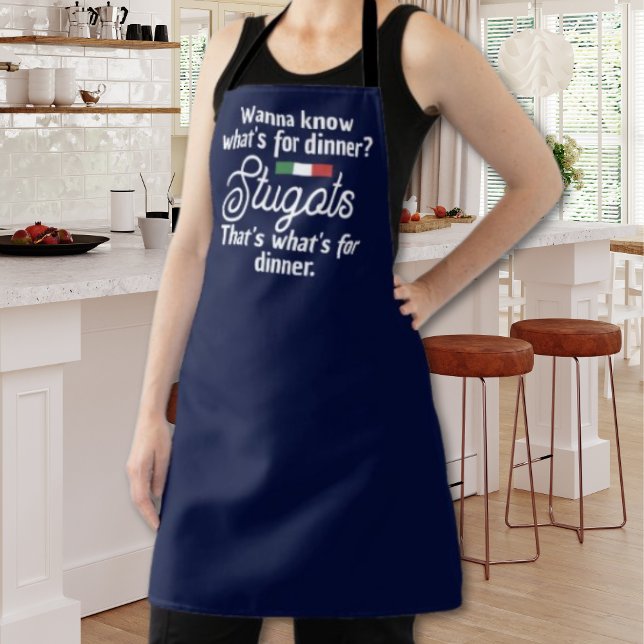 Stugots Funny Italian Navy Schürze (Funny Italian Apron in Navy. "Wanna Know What's For Dinner? STUGOTS. That's What's for dinner.)