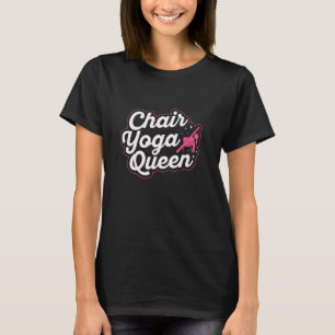 Stuhl-Yoga-Königin T-Shirt