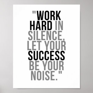 Stumm arbeiten Lasse Ihren Erfolg Poster