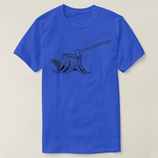 Stump mit Ax T-Shirt (Design vorne)