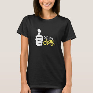 Stumpfe hoch und gut grafisch T-Shirt