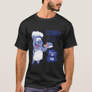 Stumpy Pete’s House of Ham Restaurant Zeichen T-Shirt