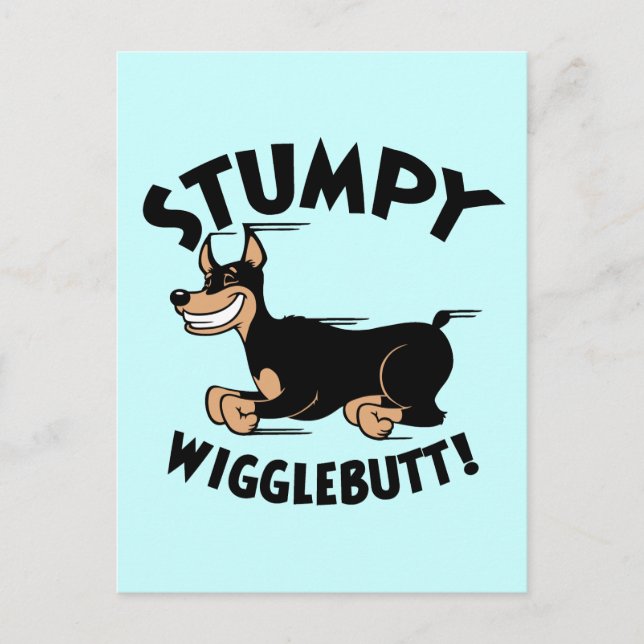 Stumpy Wigglebutt! Postkarte (Vorderseite)
