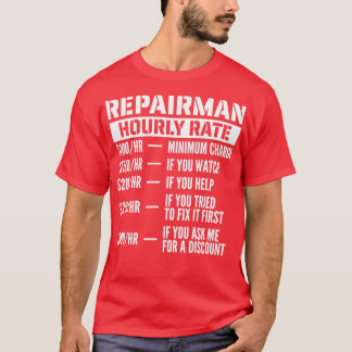 Stundensatz des Reparators T-Shirt