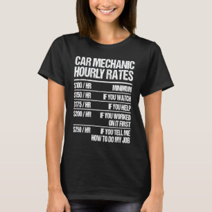 Stundensatz für Automechaniker Autoreparatur T-Shirt
