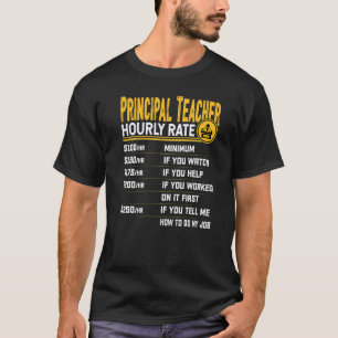 Stundensatz für hauptamtliche Lehrkräfte Principal T-Shirt