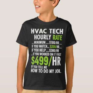 Stundensatz für HLK-Techniker Lustige Arbeit für M T-Shirt