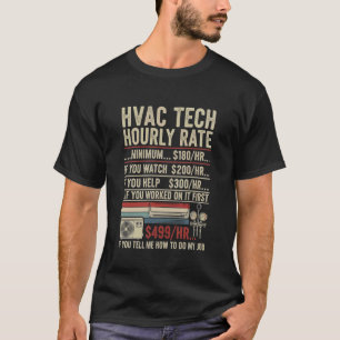 Stundensatz für HLK-Techniker Lustige Arbeit für M T-Shirt