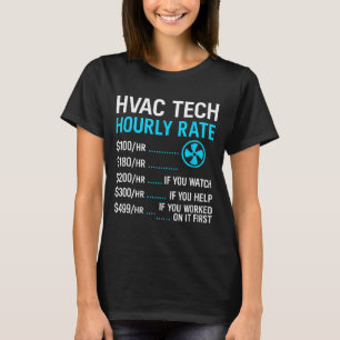 Stundensatz für HLK-Techniker Lustige Arbeit für M T-Shirt