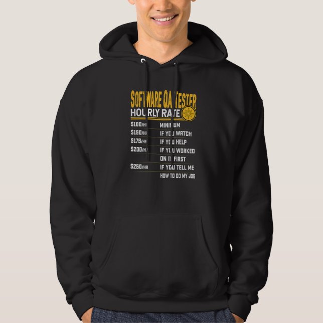 Stundensatz für Software-QA-Tester Hoodie (Vorderseite)