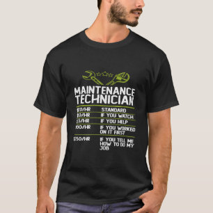 Stundensatz für Wartungstechniker T-Shirt