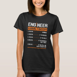 Stundensatz Ingenieur Maschinenbau T-Shirt