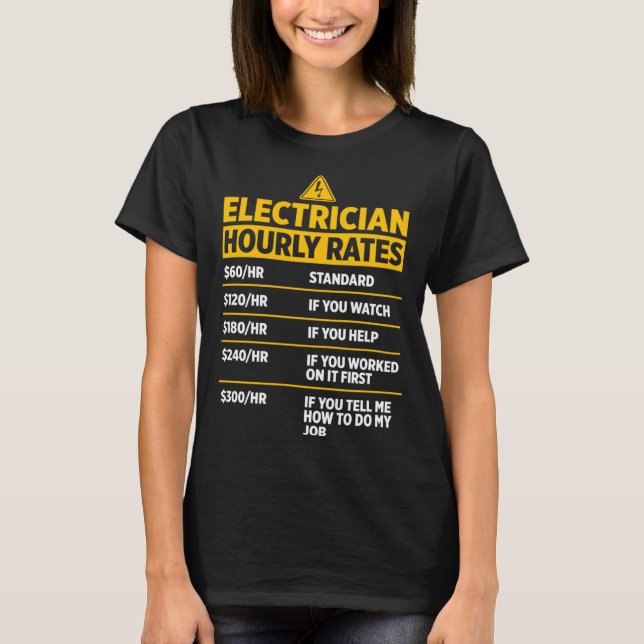 Stundentarife Elektriker T-Shirt (Vorderseite)