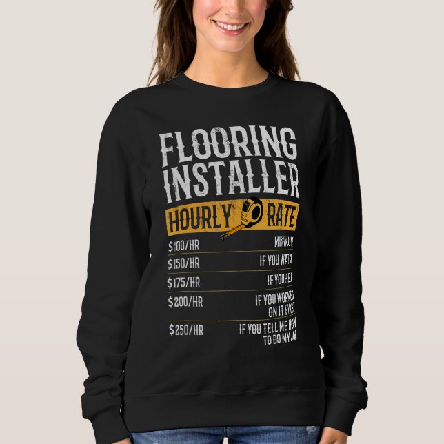 Stündliche Preise für den Bodenträger Sweatshirt (Vorderseite)