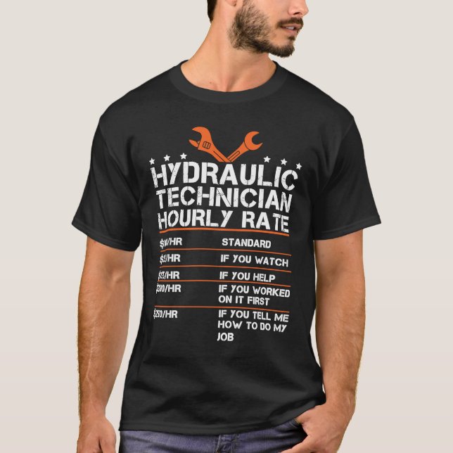 Stündlicher hydraulischer Techniker für eine Hydra T-Shirt (Vorderseite)