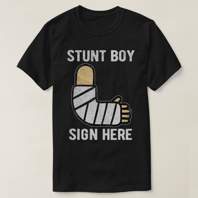 Stunt Boy Sign Here Get Well Soon Broken Arm Surge T-Shirt (Design vorne)