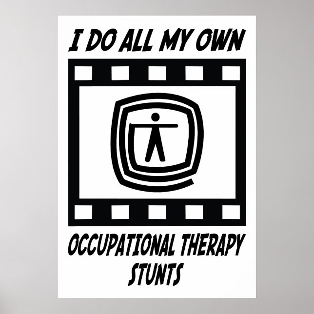 Stunts der Arbeitstherapie Poster (Vorne)
