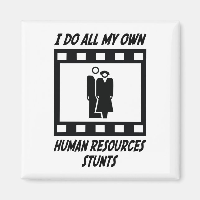 Stunts der Humanressourcen Magnet (Vorne)