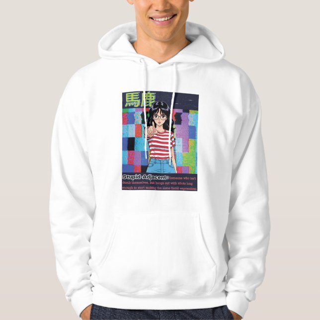 Stupid Adjacent Hoodie (Vorderseite)