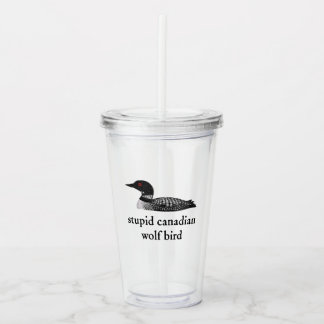 Stupid Canadian Wolf Bird Hockey Romance for Hocke Acryltrinkbecher