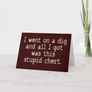 Stupid Chert Karte