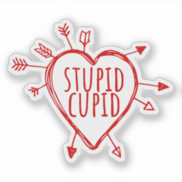 Stupid Cupid Heart With Arrows Funny Sarcastic Aufkleber