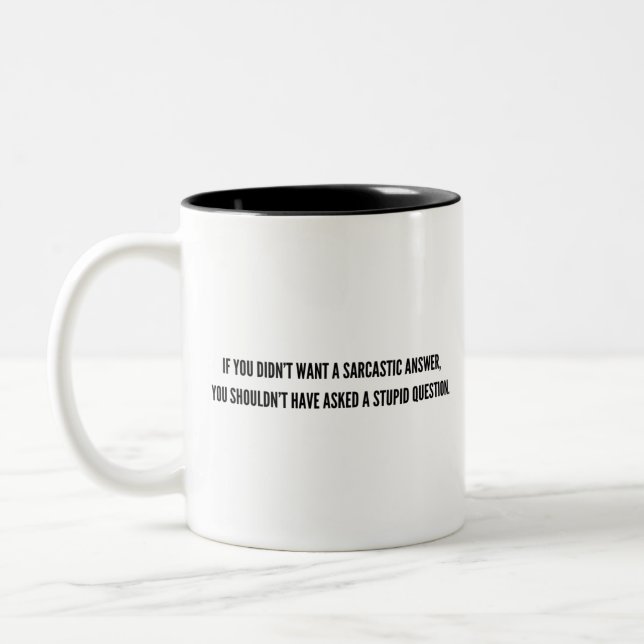 Stupid Question - Funny Mug Zweifarbige Tasse (Links)