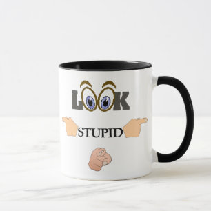 Stupid-Tasse Tasse