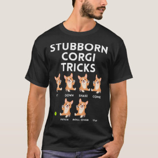 Sturer Corgi-Tricks Humor Hundetraining Witz T-Shirt