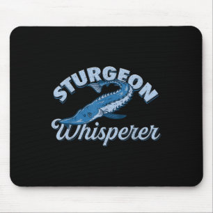 Sturgeon-Flüsterer Seelenleben - Lustiges Fischerg Mousepad
