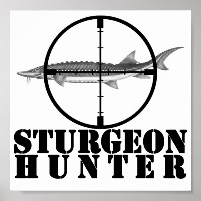 Sturgeon Hunter Poster (Vorne)