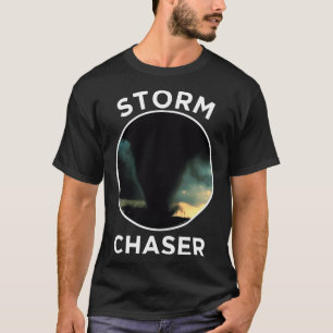 Sturm Chaser Meteorologe Hurrikan Tornado Storm T-Shirt