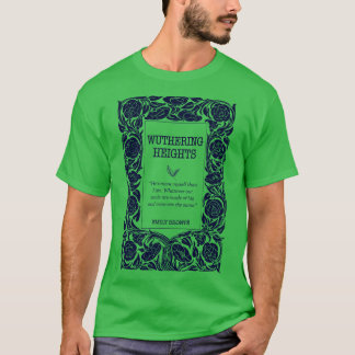 Sturmhöhe Heathcliff buchliebend Bronte Schwester T-Shirt