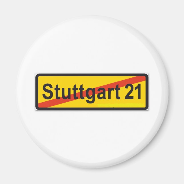 Stuttgart 21 magnet (Vorne)