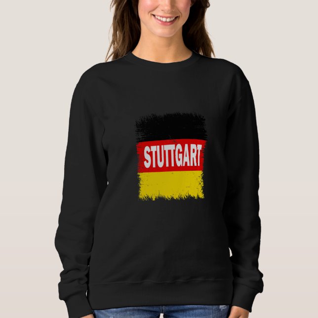 Stuttgart Deutschland mit deutscher Flagge Sweatshirt (Vorderseite)