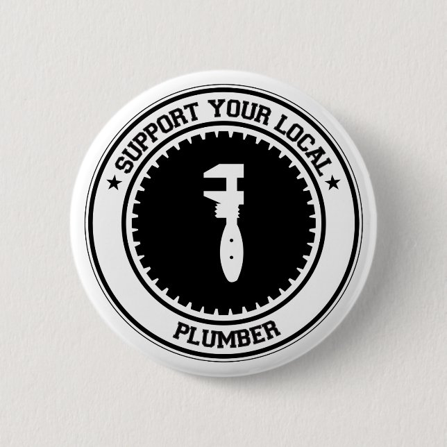 Stützen Sie Ihren lokalen Klempner Button (Vorderseite)