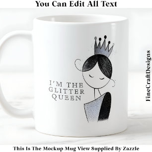 Stylischer, maßgeschneiderter Glitter Sparkle Quee Kaffeetasse