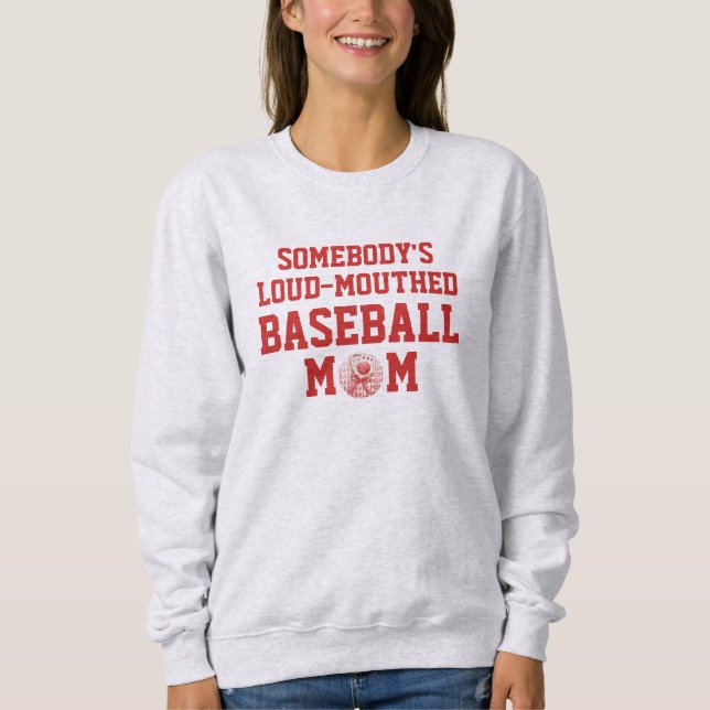 Stylischer Spaß LAUTSTARK-MUTTER BEIM BASEBALL Sweatshirt (Vorderseite)