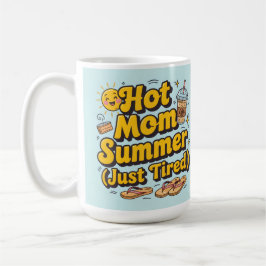 Stylish hot mom summer vibes kaffeetasse