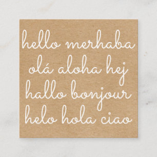 Stylish International Hello Rustic Kraft Quadratische Visitenkarte