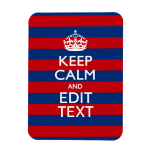 Stylish KEEP CALM AND Your Text on Stripes Magnet