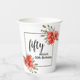 Stylish Red Poppy Flora 50. Geburtstag Pappbecher