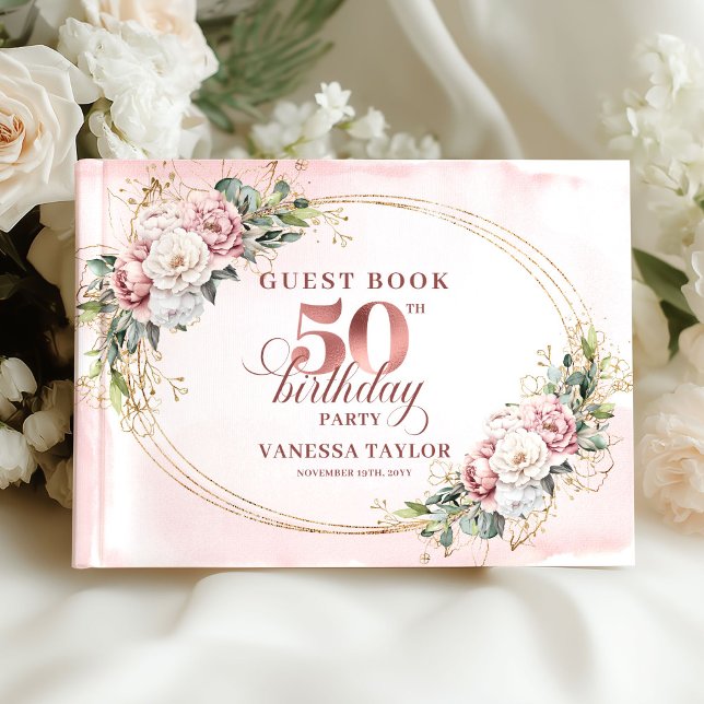 Stylish Rose Gold Floral 50th Birthday Guest Book Gästebuch (Stylish Rose Gold Floral 50th Birthday Guest Book)