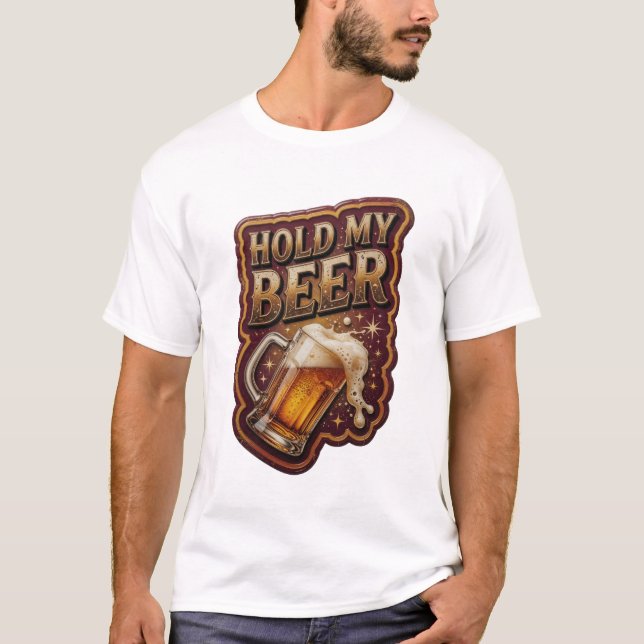 Stylishes HALT MEIN BIER Textdesign T-Shirt (Vorderseite)