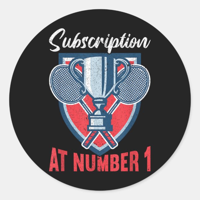Subscription At Number 1 Funny Badminton  Runder Aufkleber (Vorderseite)