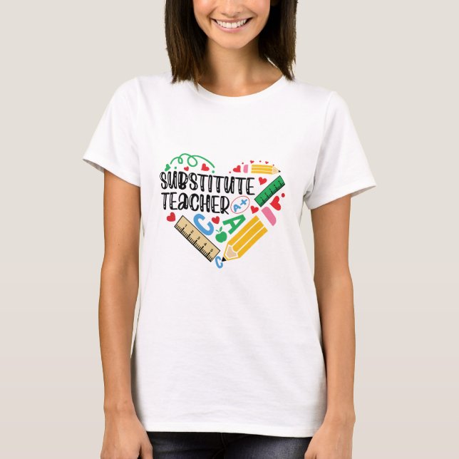 Substitute Teacher T-Shirt (Vorderseite)