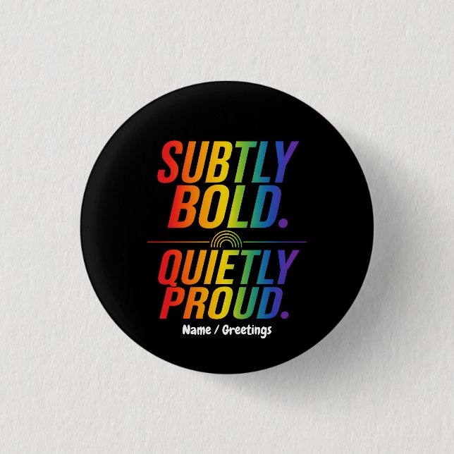 Subtil Fett Stolz mit Zurückhaltung Regenbogentypo Button (Vorderseite)
