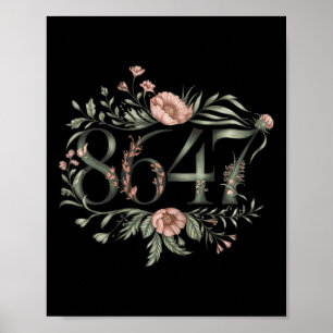 Subtile Anti Trump 8647 Blume Floral Boho Präsiden Poster