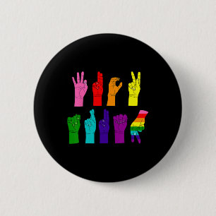 Subtile AntiTrump Asl Sign Language Lgbtq+ Resist Button